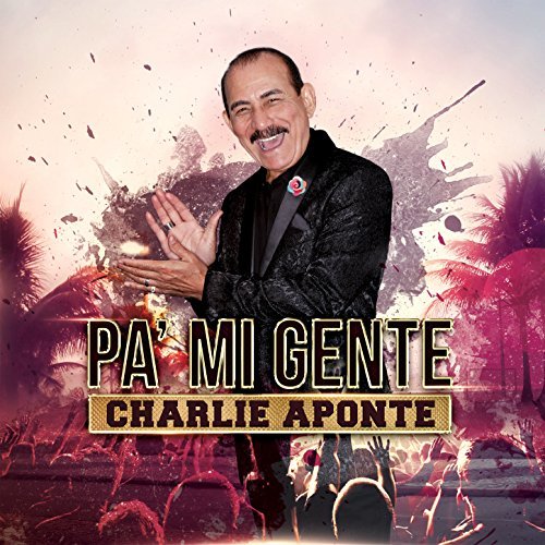 Charlie-Aponte-Salsa-Pa-Mi-Gente