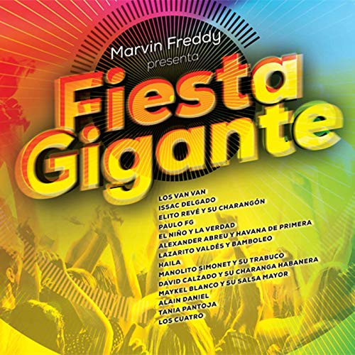Marvin-Freddy-Fiesta-Gigante